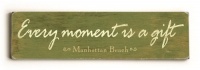 Every Moment City Sign (Personalized) 6x22 Solid Wood Sign Wall Decor Art