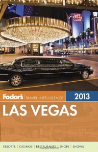 Fodor's Las Vegas 2013 (Full-color Travel Guide)