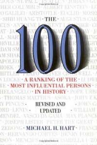 The 100: A Ranking Of The Most Influential Persons In History