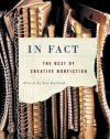 In Fact: The Best of Creative Nonfiction