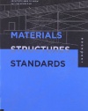 Materials, Structures, and Standards: All the Details Architects Need to Know But Can Never Find