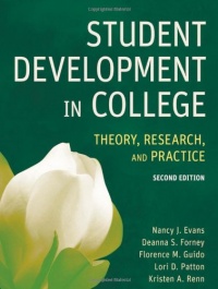 Student Development in College: Theory, Research, and Practice