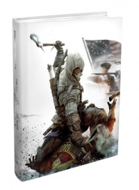 Assassin's Creed III - The Complete Official Guide - Collector's Edition