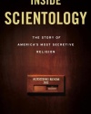 Inside Scientology: The Story of America's Most Secretive Religion