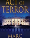 Act of Terror (Jericho Quinn, Book 2)