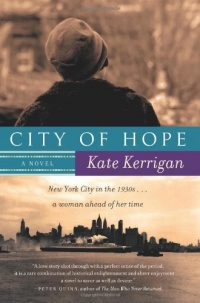 City of Hope: A Novel