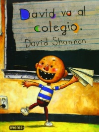 David Va Al Colegio/David Goes to School (Spanish Edition)