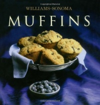 The Williams-Sonoma Collection: Muffins