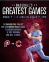 Baseballs Greatest Games: 1979 Wrigley Field Slugfest