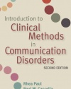 Introduction to Clinical Methods in Communication Disorders