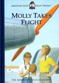 Molly Takes Flight (American Girls Short Stories)