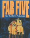 The Fab Five: Basketball Trash Talk the American Dream