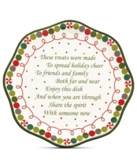 A treat in itself. Made for sharing, this Sweet Twist plate from Oneida appeals with festive holiday accents and a poem about spreading holiday spirit.