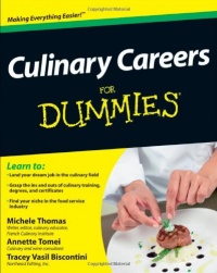 Culinary Careers For Dummies