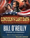 Lincoln's Last Days: The Shocking Assassination That Changed America Forever