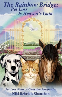 The Rainbow Bridge: Pet Loss Is Heaven's Gain