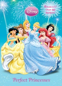 Perfect Princesses (Disney Princess) (Disney Princesses)