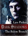 Dark Shadows: The Salem Branch