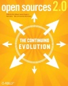 Open Sources 2.0: The Continuing Evolution