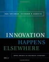 Innovation Happens Elsewhere: Open Source as Business Strategy