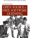 Understanding Open Source and Free Software Licensing