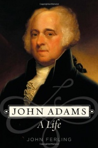 John Adams: A Life