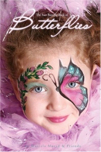 The Face Painting Book of Butterflies