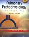 Pulmonary Pathophysiology: The Essentials