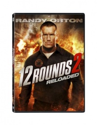 12 Rounds 2: Reloaded