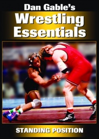 Dan Gable's Wrestling Essentials: Standing Position DVD