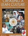 Creating a Lean Culture: Tools to Sustain Lean Conversions, Second Edition