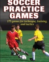 Soccer Practice Games - 3rd Edition