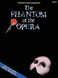 The Phantom of the Opera: Violin