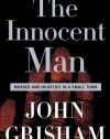 The Innocent Man: Murder and Injustice in a Small Town