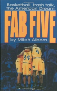 The Fab Five: Basketball Trash Talk the American Dream