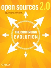 Open Sources 2.0: The Continuing Evolution