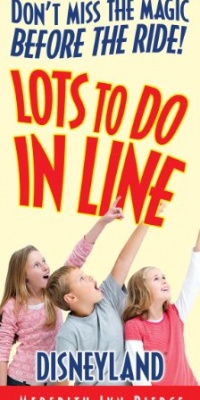 Lots To Do In Line: Disneyland