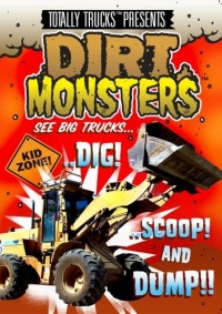 totally trucks / DIRT MONSTERS