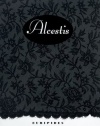 Alcestis: A Play