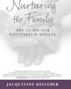 Nurturing the Family: The Guide for Postpartum Doulas