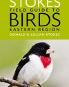 The New Stokes Field Guide to Birds: Eastern Region