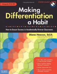 Making Differentiation a Habit: How to Ensure Success in Academically Diverse Classrooms