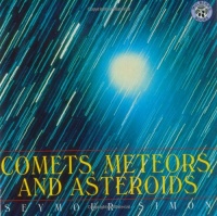 Comets, Meteors, and Asteroids