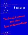 Rousseau: 'The Social Contract' and Other Later Political Writings (Cambridge Texts in the History of Political Thought) (v. 2)