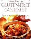 More from the Gluten-free Gourmet: Delicious Dining Without Wheat