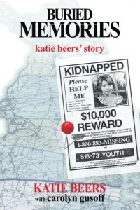 Buried Memories: Katie Beers' Story