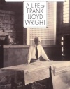 Many Masks: A Life Of Frank Lloyd Wright