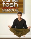 Daniel Tosh: Completely Serious