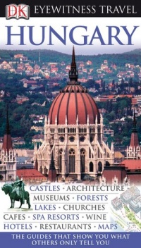 Hungary (Eyewitness Travel Guides)