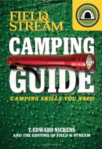 Field & Stream Skills Guide: Camping (Field & Streams Total Outdoorsman Challenge)